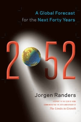 2052 a Global Forecast for the Next 40 Years