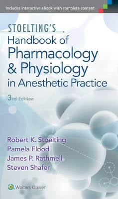 Stoeltings Handbook of Pharmacology and Physiology in Anesthetic Practice