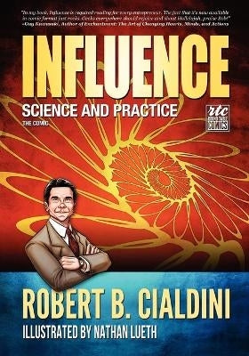 Influence Science and Practice (The Comic)