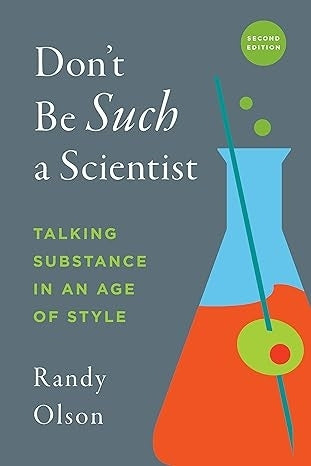 Dont Be Such a Scientist