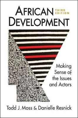 African Development Making Sense of the Issues and Actors