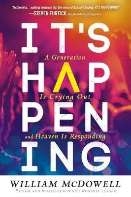 Its Happening a Generation is Crying Out and Heaven is Responding