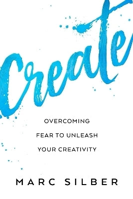 Create Tools From Seriously Talented People to Unleash Your Creative Life