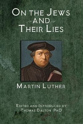 On the Jews and Their Lies