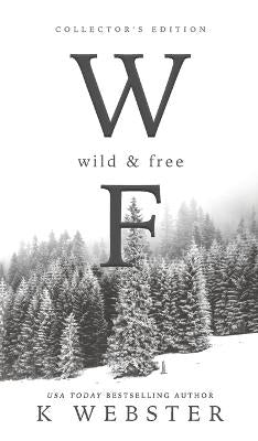 Wild and Free