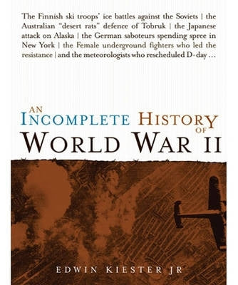 Incomplete History of World War Ii