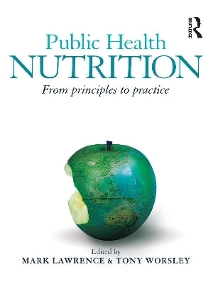 Public Health Nutrition From Principles to Practice