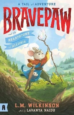 Bravepaw and the Heartstone of Alluria