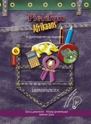 Piekfyn Afrikaans Huistaal N Geintegreerde Taalteks Gr 6 (Leerderboek)