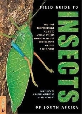 Field Guide to Insects of SA (Ref 9781775845843)