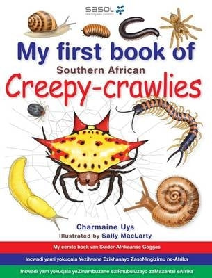 My First of SA Creepy Crawlies
