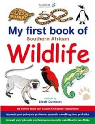 Sasol First Book of SA Wildlife (P/B)