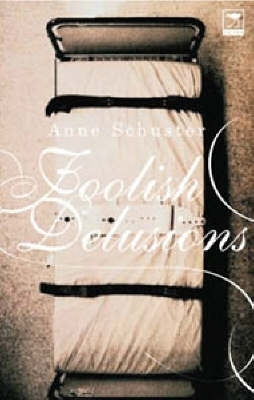 Foolish Delusions