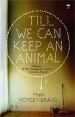 Till We Can Keep an Animal