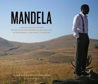 Mandela a Film and Historical Companion