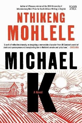 Michael K a Novel