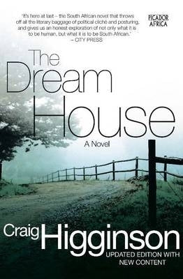 Dream House a Novel
