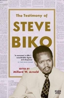 Testimony of Steve Biko