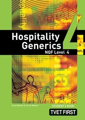 Hospitality Generics NQF 4 (Students Book)