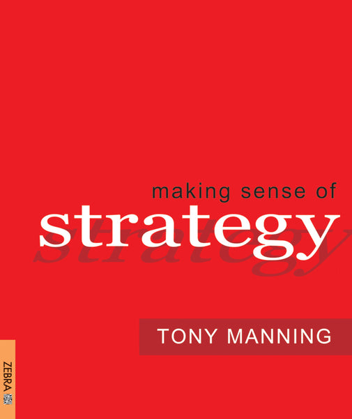 Making Sense of Strategy
