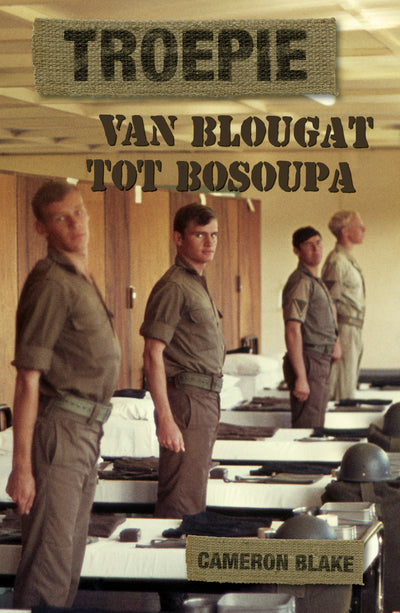 Troepie Van Blougat Tot Bosoupa