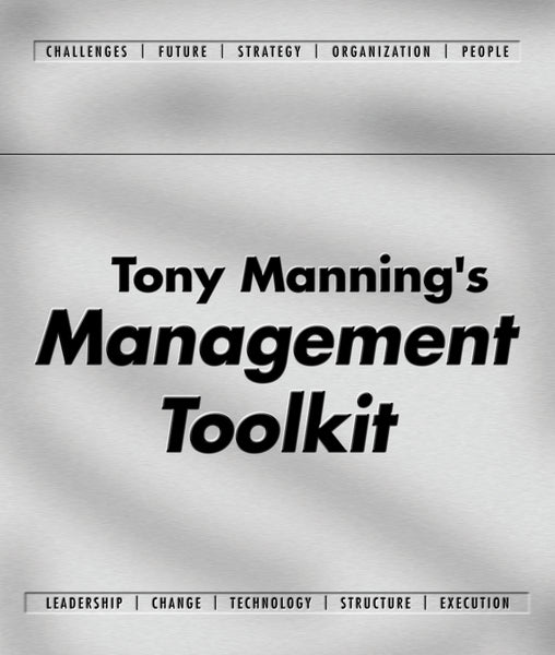 Tony Mannings Management Toolkit