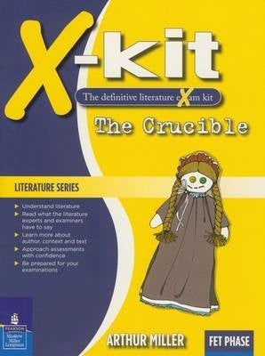 X Kit the Crucible Gr 8-12 Study Guide
