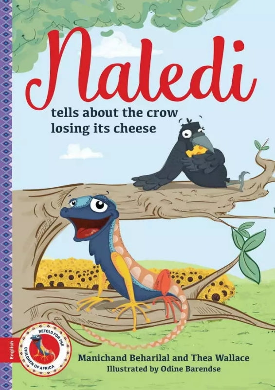 Naledi Tells About the Crow Losing Its Cheese