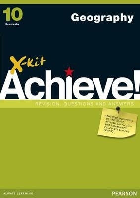 X Kit Achieve! Gr 10 Geography (Study Guide)