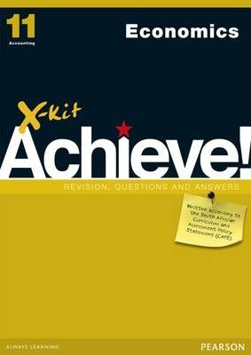 X Kit Achieve! Economics Gr 11