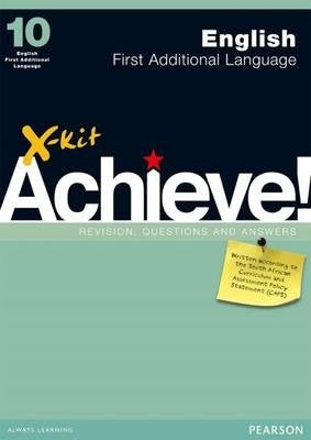 X Kit Acheive English First Additional Language Gr 10