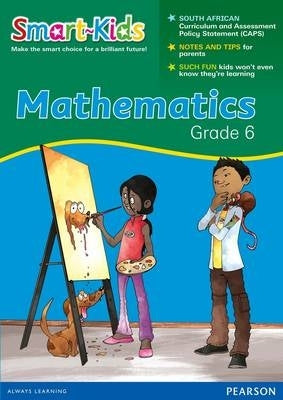 Smart Kids Mathematics Gr 6 (Learners Book) (Caps)