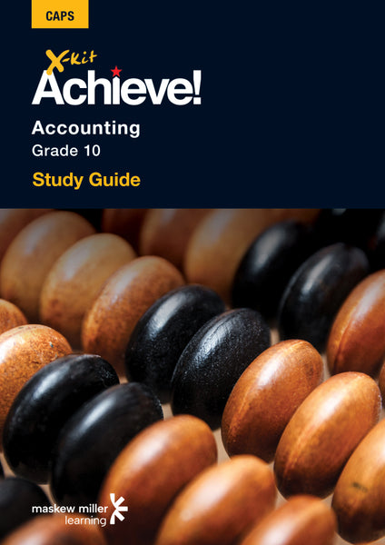 X-Kit Achieve! Accounting Grade 10 Study Guide EPDF Perpetual Licence