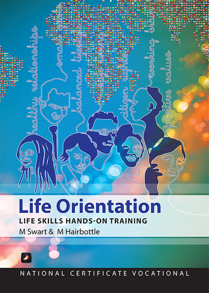 Life Orientation Life Skills Hands on Training Ncv4 (Perpetual License)