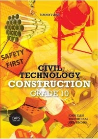 Civil Technologyconstruction Gr 10 (Teachers Guide)