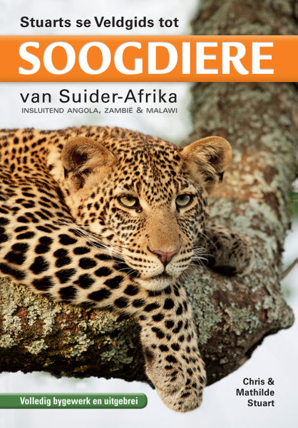 Stuarts Se Veldgids Tot Soogdiere Van Suider-Afrika
