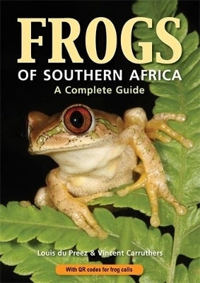 Frogs of Southern Africa (A Complete Guide)