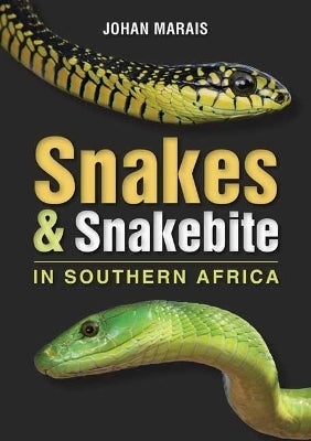Snakes and Snakebites in SA