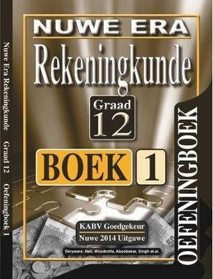 Nuwe Era Rekeningkunde Gr 12 (Oefeningboek)