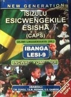 New Generation Isizulu Esicwengekile Gr 9 (Learner Book) (Caps)