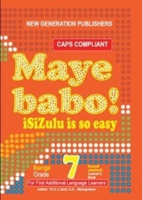 Maye Babo Isizulu is so Easy Gr 7 (Learner Book) (Caps)