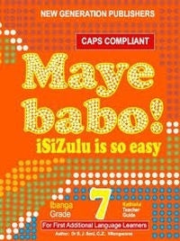 Maye Babo Isizulu is so Easy Gr 7 (Teacher Guide) (Caps)