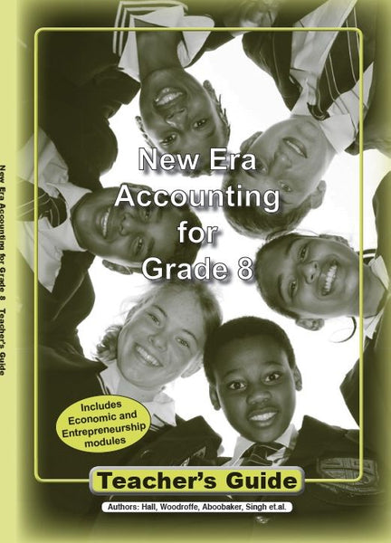 New Era Accounting Gr 8 (Teachers Guide) 3 Year License
