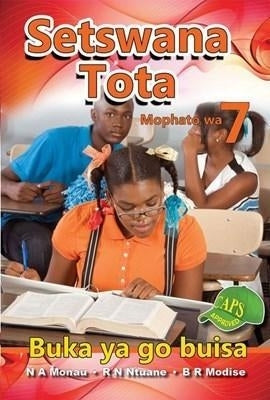 Setswana Tota Gr 7 (Reader)