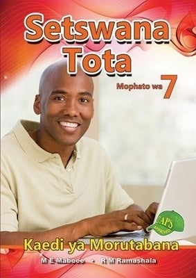 Setswana Tota Gr 7 (Teachers Guide)