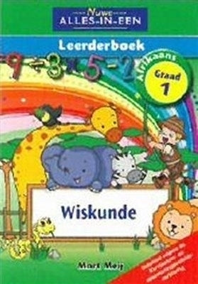 Nuwe Alles in 1 Wiskunde Gr 1 (Leerdersboek)
