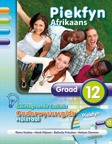 Piekfyn Afrikaans Gr 12 Huistaal (Onderwysersgids)