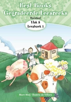 Best Books Gegradeerde Leesreeks Huistaal (Vlak 8) (Leesboek 1)