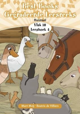 Best Books Gegradeerde Leesreeks Huistaal Gr 3 (Vlak 10 Boek 4)