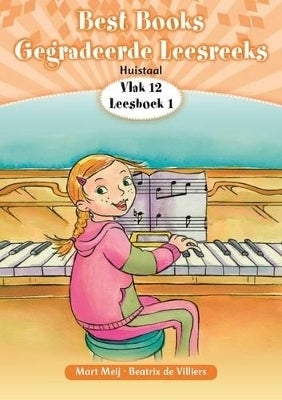 Best Books Gegradeerde Leesreeks Huistaal (Vlak 12) (Leesboek 1)